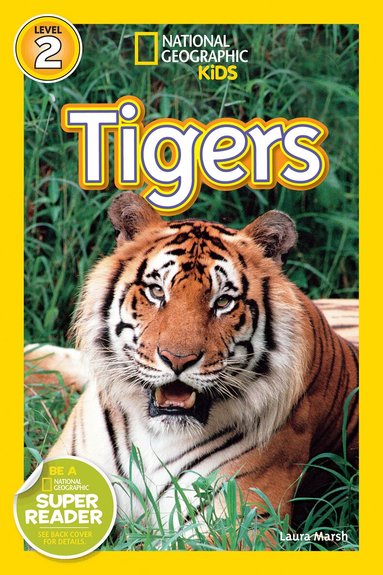 Laura Marsh, National Geographic Kids - National Geographic Kids Readers: Tigers, Häftad
