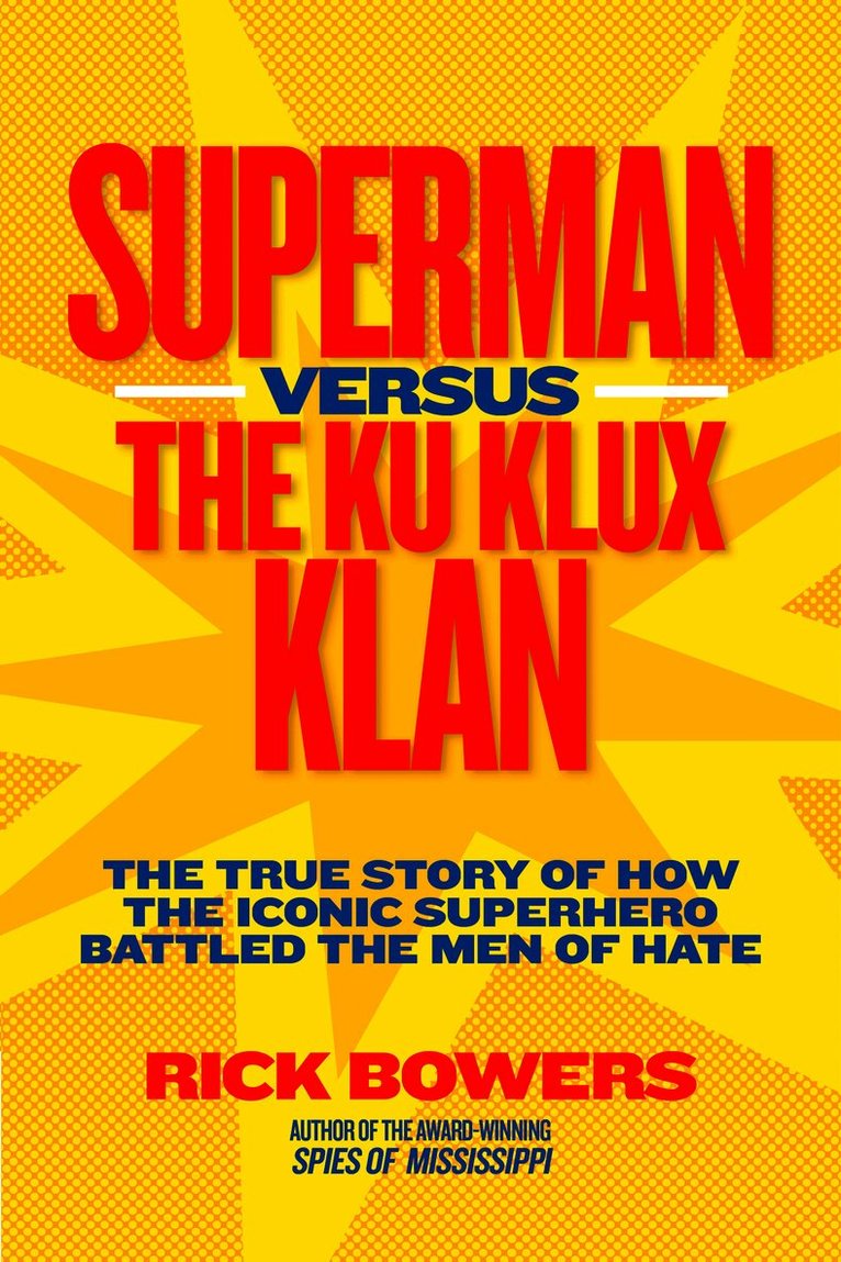 Superman versus the Ku Klux Klan