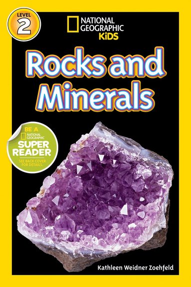 Kathleen Weidner Zoehfeld, National Geographic Kids - National Geographic Kids Readers: Rocks and Minerals, Häftad