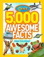 National Geographic Kids: 5,000 Awesome Facts (about Everyth