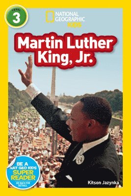 Kitson Jazynka, National Geographic Kids - Martin Luther King, Jr. (National Geographic Kids Readers, Level 3), Häftad