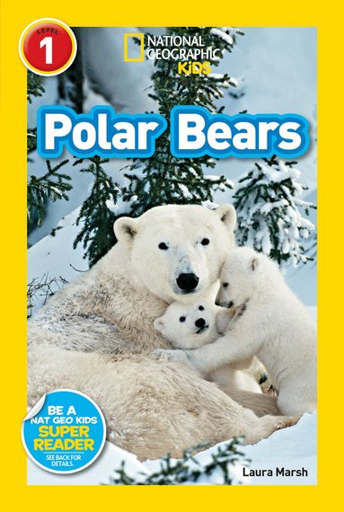 Laura Marsh, National Geographic Kids - National Geographic Kids Readers: Polar Bears, Häftad