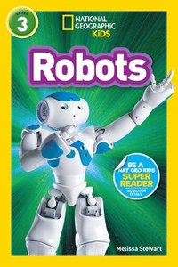 bokomslag Nat Geo Readers Robots Lvl 3
