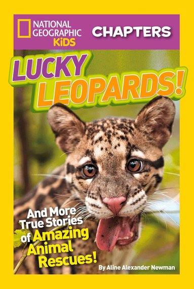 Aline Alexander Newman, National Geographic Kids - National Geographic Kids Chapters: Lucky Leopards, Häftad