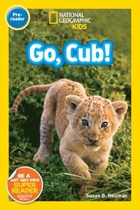 bokomslag National Geographic Readers: Go Cub!