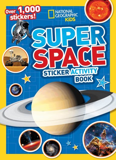 National Geographic Kids - National Geographic Kids Super Space Sticker Activity Book, Häftad