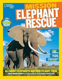 bokomslag Mission: Elephant Rescue