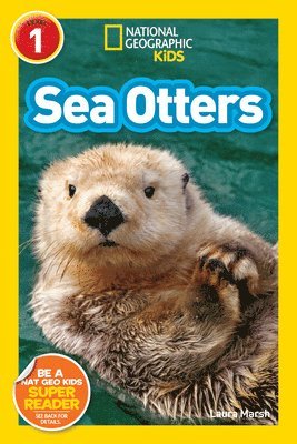 National Geographic Kids Readers: Sea Otters 1