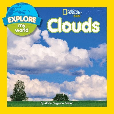 Explore My World Clouds 1