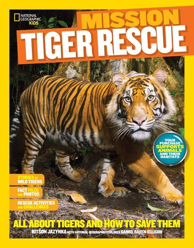 Kitson Jazynka, National Geographic Kids - Mission: Tiger Rescue, Häftad