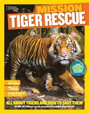 bokomslag National Geographic Kids Mission: Tiger Rescue