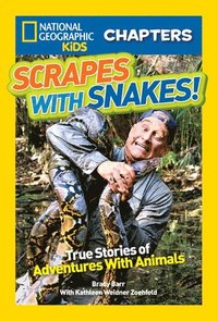 bokomslag National Geographic Kids Chapters: Scrapes With Snakes