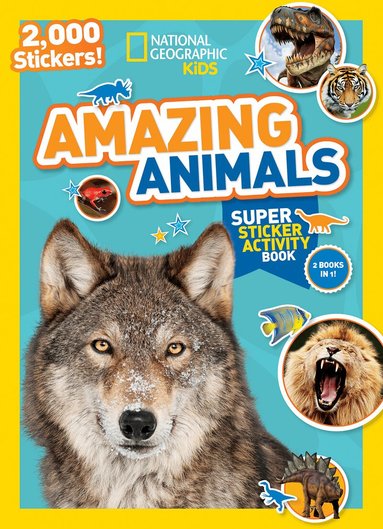 National Geographic Kids - National Geographic Kids Amazing Animals Super Sticker Activity Book, Häftad
