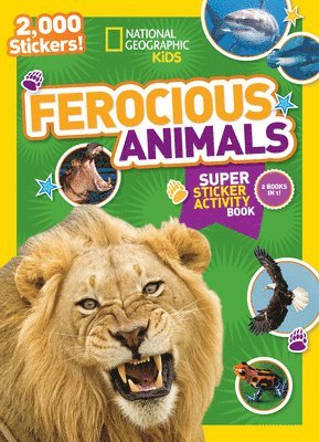 National Geographic Kids Ferocious Animals Super Sticker Activity Book