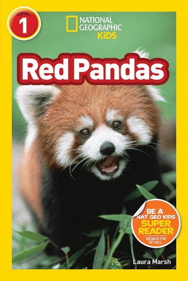 Laura Marsh, National Geographic Kids - National Geographic Kids Readers: Red Pandas, Häftad
