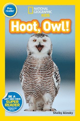 National Geographic Readers: Hoot, Owl! 1