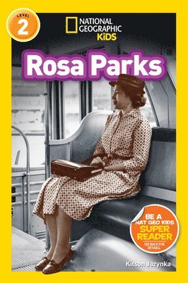 Kitson Jazynka, National Geographic Kids - Rosa Parks (National Geographic Kids Readers, Level 2), Häftad