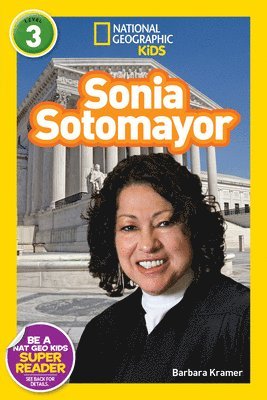 Barbara Kramer, National Geographic Kids - Sonia Sotomayor (National Geographic Kids Readers, Level 3), Häftad