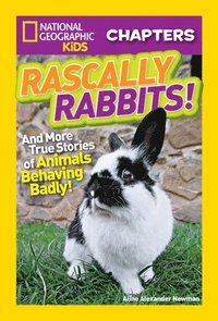 bokomslag National Geographic Kids Chapters: Rascally Rabbits!