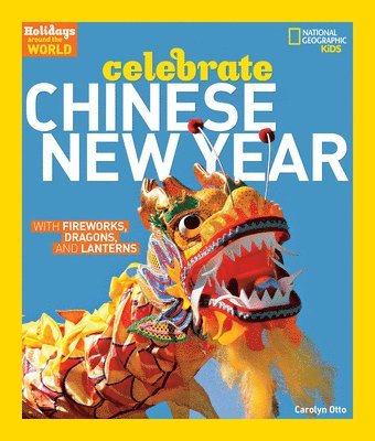 Celebrate Chinese New Year 1