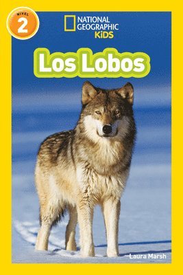 bokomslag National Geographic Readers: Los Lobos (Wolves)