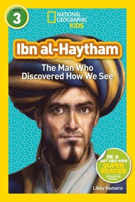 Libby Romero, National Geographic Kids - National Geographic Readers: Ibn alHaytham, Häftad