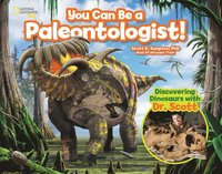 bokomslag You Can Be a Paleontologist!