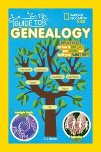 bokomslag National Geographic Kids Guide to Genealogy