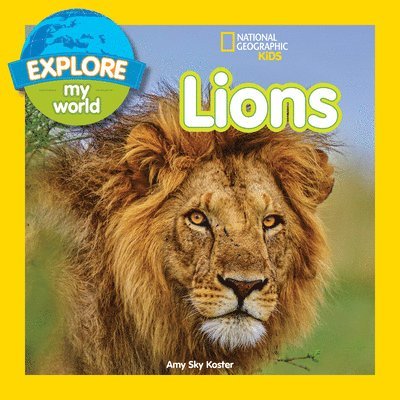 Explore My World: Lions 1