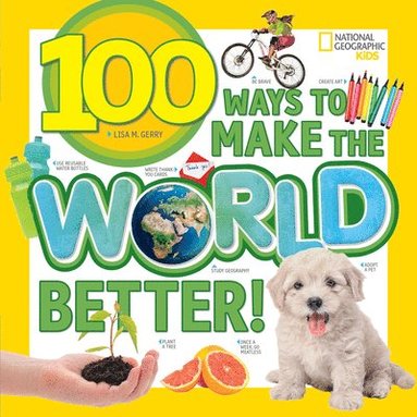 bokomslag 100 Ways to Make the World Better