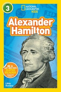 bokomslag National Geographic Kids Readers: Alexander Hamilton