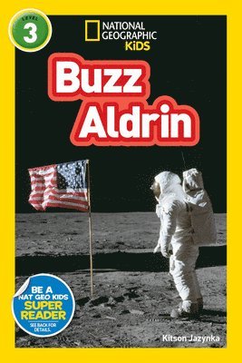 National Geographic Kids Readers: Buzz Aldrin (L3) 1