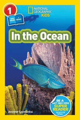 National Geographic Kids Readers: In the Ocean (L1/Co-reader) 1