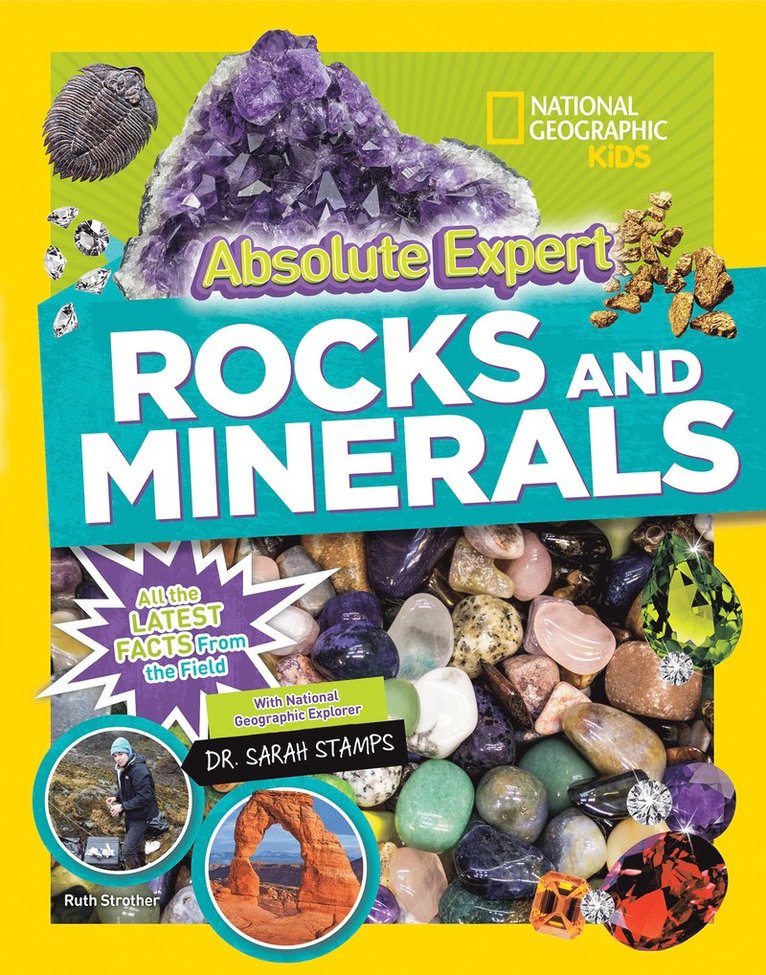 National Geographic Kids, Ruth Strother - Absolute Expert: Rocks & Minerals, Inbunden