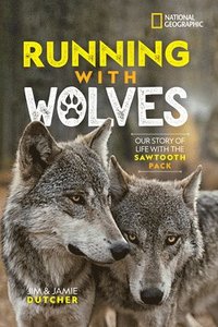 bokomslag Running With Wolves