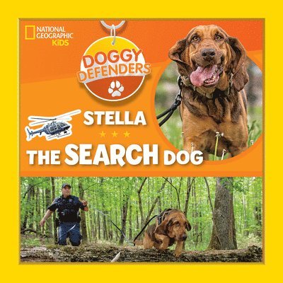National Geographic Kids, Jennifer Szymanski, National Geographic Kids, Paige Towler - Stella the Rescue Dog, Inbunden