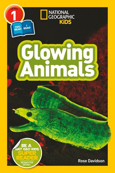 National Geographic Kids, Rose Davidson, Shelby Lees - Glowing Animals (L1/Co-Reader), Häftad