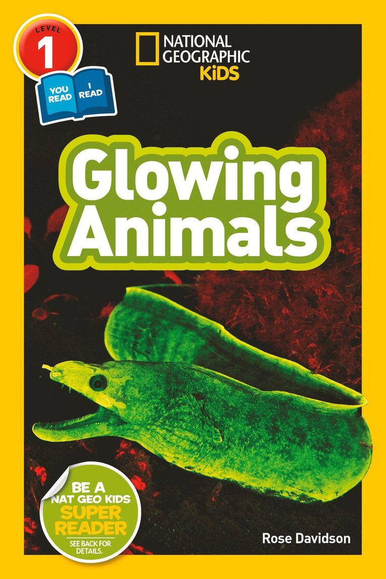 National Geographic Kids, Rose Davidson, Shelby Lees - Glowing Animals (L1/Co-Reader), Häftad