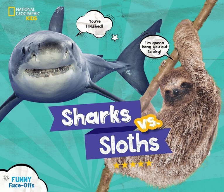 National Geographic Kids, Julie Beer - Sharks vs. Sloths, Inbunden