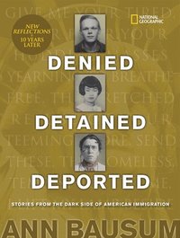 bokomslag Denied, Detained, Deported (Updated)
