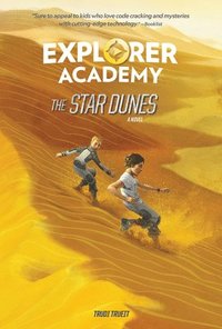 bokomslag Explorer Academy: The Star Dunes (Book 4)