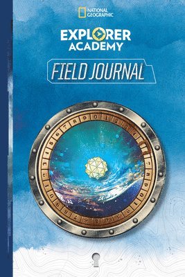 Explorer Academy Field Journal 1