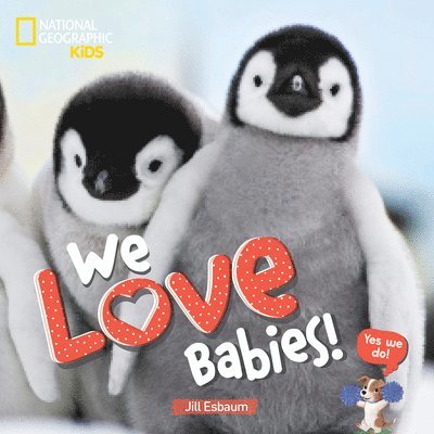 We Love Babies! 1