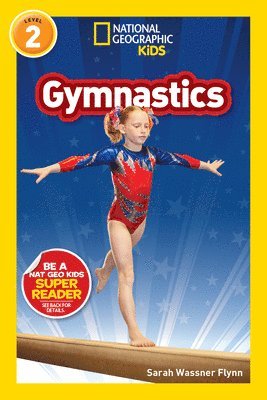 National Geographic Reader: Gymnastics 1