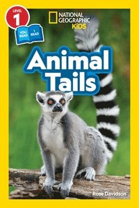 bokomslag National Geographic Readers: Animal Tails (L1/Co-Reader)