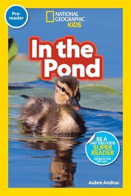 bokomslag National Geographic Reader: In the Pond (Pre-reader)