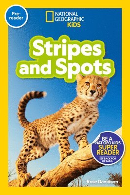 bokomslag Stripes and Spots (National Geographic Kids Readers, Pre-Reader)