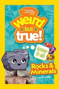 bokomslag Weird But True Know-It-All: Rocks & Minerals