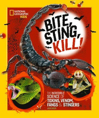 Bite, Sting, Kill 1