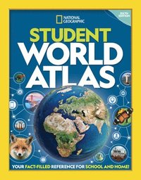 bokomslag National Geographic Student World Atlas, 6th Edition